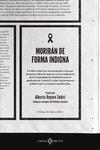 MORIRÁN DE FORMA INDIGNA | 9788419119162 | REYERO ZUBIRI, ALBERTO | Galatea Llibres | Librería online de Reus, Tarragona | Comprar libros en catalán y castellano online
