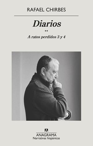 DIARIOS. A RATOS PERDIDOS 3 Y 4 | 9788433999597 | CHIRBES, RAFAEL | Galatea Llibres | Librería online de Reus, Tarragona | Comprar libros en catalán y castellano online