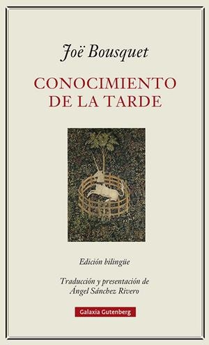 CONOCIMIENTO DE LA TARDE | 9788419075567 | BOUSQUET, JOË | Galatea Llibres | Llibreria online de Reus, Tarragona | Comprar llibres en català i castellà online