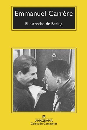 EL ESTRECHO DE BERING | 9788433976499 | CARRÈRE, EMMANUEL | Galatea Llibres | Librería online de Reus, Tarragona | Comprar libros en catalán y castellano online
