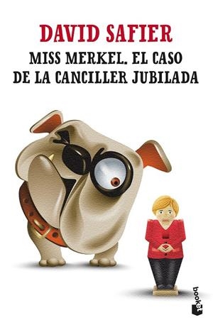 MISS MERKEL. EL CASO DE LA CANCILLER JUBILADA | 9788432241253 | SAFIER, DAVID | Galatea Llibres | Librería online de Reus, Tarragona | Comprar libros en catalán y castellano online