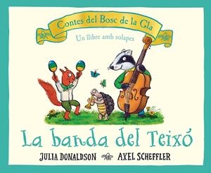 LA BANDA DEL TEIXÓ | 9788426147707 | DONALDSON, JULIA | Galatea Llibres | Llibreria online de Reus, Tarragona | Comprar llibres en català i castellà online