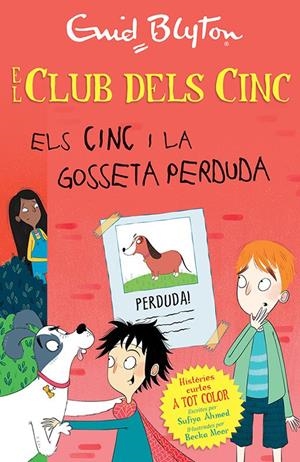 ELS CINC I LA GOSSETA PERDUDA | 9788426147738 | BLYTON, ENID | Galatea Llibres | Librería online de Reus, Tarragona | Comprar libros en catalán y castellano online