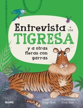 ENTREVISTA A UNA TIGRESA | 9788419094728 | SEED, ANDY/EAST, NICK | Galatea Llibres | Llibreria online de Reus, Tarragona | Comprar llibres en català i castellà online