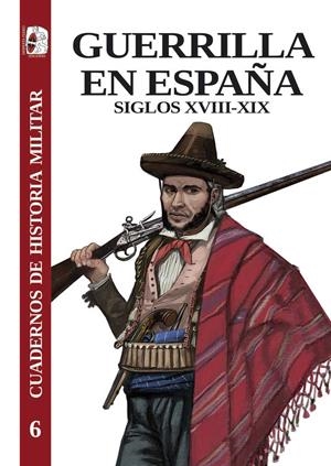 GUERRILLA EN ESPAÑA | 9788412496413 | RÚJULA LÓPEZ, PÉDRO/LAWRENCE, MARK/GONZÁLEZ CALLEJA, EDUARDO/CARRASCO ÁLVAREZ, ANTONIO J./DE URQUIJO | Galatea Llibres | Llibreria online de Reus, Tarragona | Comprar llibres en català i castellà online