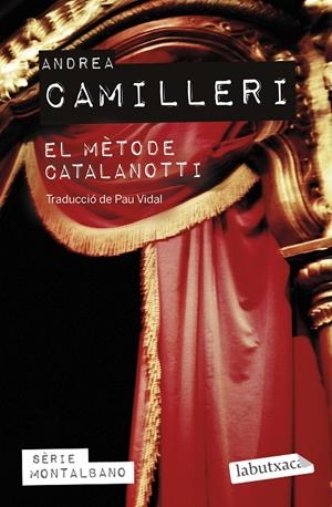EL MÈTODE CATALANOTTI | 9788419107299 | CAMILLERI, ANDREA | Galatea Llibres | Librería online de Reus, Tarragona | Comprar libros en catalán y castellano online