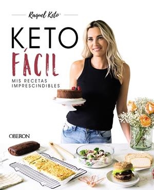 KETO FÁCIL | 9788441546608 | KETO, RAQUEL | Galatea Llibres | Librería online de Reus, Tarragona | Comprar libros en catalán y castellano online