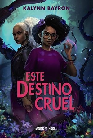 ESTE DESTINO CRUEL | 9788418027611 | BAYRON, KALYNN | Galatea Llibres | Llibreria online de Reus, Tarragona | Comprar llibres en català i castellà online