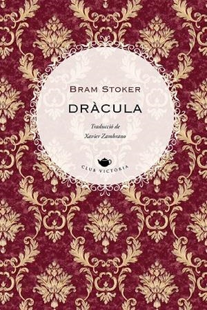 DRÀCULA | 9788418908644 | STOKER, BRAM | Galatea Llibres | Librería online de Reus, Tarragona | Comprar libros en catalán y castellano online