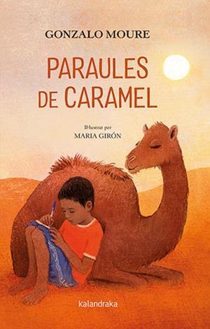 PARAULES DE CARAMEL | 9788418558429 | MOURE, GONZALO | Galatea Llibres | Llibreria online de Reus, Tarragona | Comprar llibres en català i castellà online