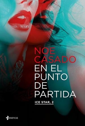 EN EL PUNTO DE PARTIDA. ICE STAR, 2 | 9788408262855 | CASADO, NOE | Galatea Llibres | Llibreria online de Reus, Tarragona | Comprar llibres en català i castellà online