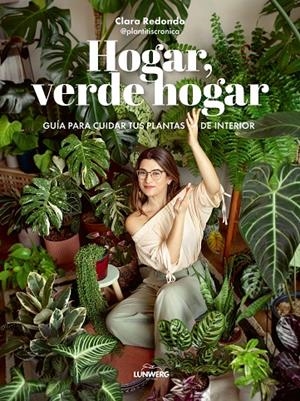 HOGAR, VERDE HOGAR | 9788418820748 | REDONDO, CLARA | Galatea Llibres | Librería online de Reus, Tarragona | Comprar libros en catalán y castellano online