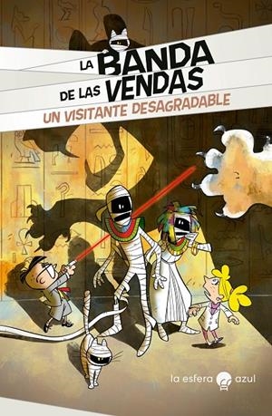 LA BANDA DE LAS VENDAS. UN VISITANTE DESAGRADABLE | 9788419472120 | VICENZI, ALESSANDRO | Galatea Llibres | Librería online de Reus, Tarragona | Comprar libros en catalán y castellano online