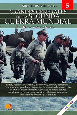 BREVE HISTORIA GRANDES GENERALES DE LA II GUERRA MUNDIAL | 9788413052960 | GIMÉNEZ CHUECA, IVÁN | Galatea Llibres | Llibreria online de Reus, Tarragona | Comprar llibres en català i castellà online