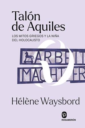 TALÓN DE AQUILES | 9788412563009 | WAYSBORD, HÉLÈNE | Galatea Llibres | Librería online de Reus, Tarragona | Comprar libros en catalán y castellano online