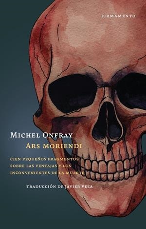 ARS MORIENDI | 9788412561814 | ONFRAY, MICHEL | Galatea Llibres | Librería online de Reus, Tarragona | Comprar libros en catalán y castellano online