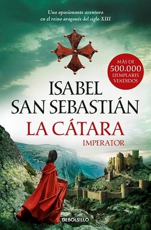 LA CÁTARA | 9788466363082 | SAN SEBASTIÁN, ISABEL | Galatea Llibres | Llibreria online de Reus, Tarragona | Comprar llibres en català i castellà online