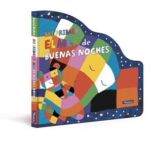 MI PRIMER ELMER DE BUENAS NOCHES (ELMER. PEQUEÑAS MAN | 9788448861490 | MCKEE, DAVID | Galatea Llibres | Librería online de Reus, Tarragona | Comprar libros en catalán y castellano online