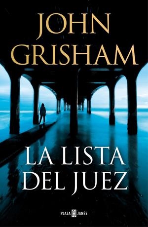 LA LISTA DEL JUEZ | 9788401027734 | GRISHAM, JOHN | Galatea Llibres | Llibreria online de Reus, Tarragona | Comprar llibres en català i castellà online
