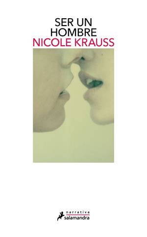 SER UN HOMBRE | 9788418681394 | KRAUSS, NICOLE | Galatea Llibres | Llibreria online de Reus, Tarragona | Comprar llibres en català i castellà online