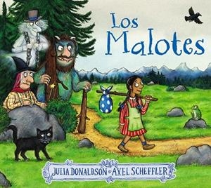 LOS MALOTES | 9788469667279 | DONALDSON, JULIA | Galatea Llibres | Librería online de Reus, Tarragona | Comprar libros en catalán y castellano online