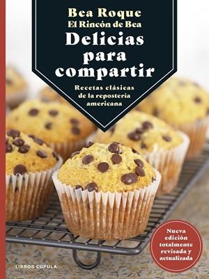 DELICIAS PARA COMPARTIR | 9788448029838 | ROQUE, BEA | Galatea Llibres | Llibreria online de Reus, Tarragona | Comprar llibres en català i castellà online