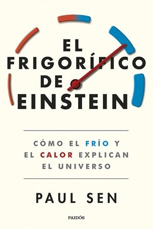 EL FRIGORÍFICO DE EINSTEIN | 9788449340024 | SEN, PAUL | Galatea Llibres | Llibreria online de Reus, Tarragona | Comprar llibres en català i castellà online