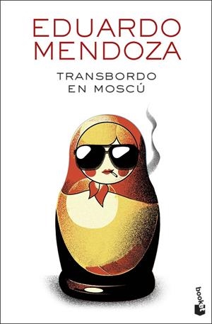 TRANSBORDO EN MOSCÚ | 9788432241284 | MENDOZA, EDUARDO | Galatea Llibres | Librería online de Reus, Tarragona | Comprar libros en catalán y castellano online