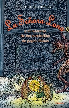 LA SEÑORA LANA Y EL MISTERIO DE LAS SOMBRILLAS DE PAPEL CHINAS | 9788412158380 | RICHTER, JUTTA | Galatea Llibres | Llibreria online de Reus, Tarragona | Comprar llibres en català i castellà online