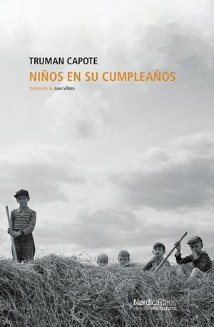 NIÑOS EN SU CUMPLEAÑOS | 9788419320377 | CAPOTE, TRUMAN | Galatea Llibres | Librería online de Reus, Tarragona | Comprar libros en catalán y castellano online