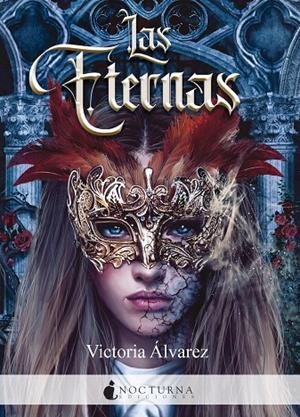 LAS ETERNAS | 9788418440588 | ÁLVAREZ, VICTORIA | Galatea Llibres | Librería online de Reus, Tarragona | Comprar libros en catalán y castellano online