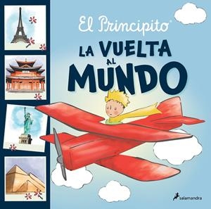EL PRINCIPITO. LA VUELTA AL MUNDO | 9788418797590 | SAINT-EXUPÉRY, ANTOINE DE | Galatea Llibres | Librería online de Reus, Tarragona | Comprar libros en catalán y castellano online