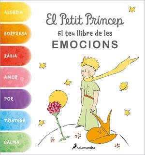EL PETIT PRÍNCEP. EL TEU LLIBRE DE LES EMOCIONS | 9788418797637 | SAINT-EXUPÉRY, ANTOINE DE | Galatea Llibres | Librería online de Reus, Tarragona | Comprar libros en catalán y castellano online