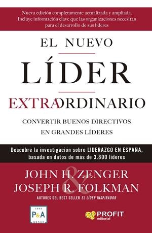 EL NUEVO LIDER EXTRAORDINARIO | 9788418464027 | ZENGER, JOHN/R. FOLKMAN, JOSEPH | Galatea Llibres | Librería online de Reus, Tarragona | Comprar libros en catalán y castellano online