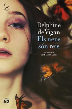 ELS NENS SÓN REIS | 9788429780581 | VIGAN, DELPHINE DE | Galatea Llibres | Llibreria online de Reus, Tarragona | Comprar llibres en català i castellà online