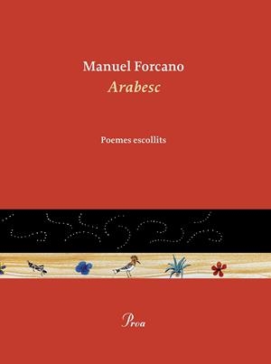ARABESC POEMES ESCOLLITS | 9788475889696 | FORCANO, MANUEL | Galatea Llibres | Llibreria online de Reus, Tarragona | Comprar llibres en català i castellà online