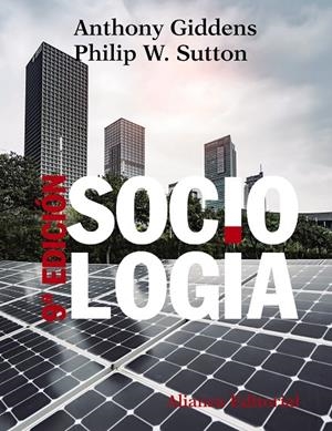 SOCIOLOGÍA 9.ª EDICIÓN | 9788413629445 | GIDDENS, ANTHONY/SUTTON, PHILIP W. | Galatea Llibres | Librería online de Reus, Tarragona | Comprar libros en catalán y castellano online