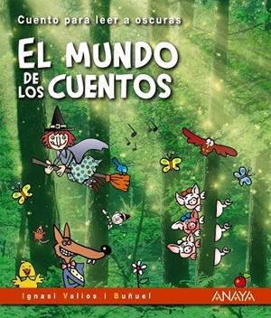 EL MUNDO DE LOS CUENTOS | 9788469891025 | VALIOS I BUÑUEL, IGNASI | Galatea Llibres | Librería online de Reus, Tarragona | Comprar libros en catalán y castellano online