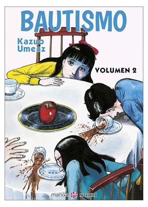 BAUTISMO 2 | 9788419035165 | UMEZZ, KAZUO | Galatea Llibres | Librería online de Reus, Tarragona | Comprar libros en catalán y castellano online
