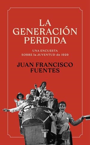 LA GENERACIÓN PERDIDA | 9788430625376 | FUENTES, JUAN FRANCISCO | Galatea Llibres | Llibreria online de Reus, Tarragona | Comprar llibres en català i castellà online