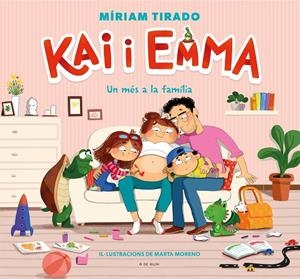 KAI I EMMA 3 - UN MÉS A LA FAMÍLIA | 9788418688331 | TIRADO, MÍRIAM/MORENO, MARTA | Galatea Llibres | Llibreria online de Reus, Tarragona | Comprar llibres en català i castellà online