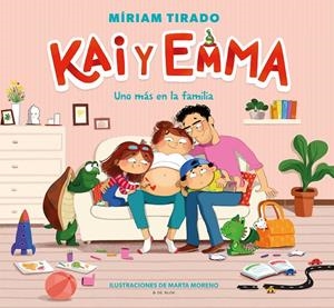KAI Y EMMA 3 - UNO MÁS EN LA FAMILIA | 9788418688348 | TIRADO, MÍRIAM/MORENO, MARTA | Galatea Llibres | Llibreria online de Reus, Tarragona | Comprar llibres en català i castellà online