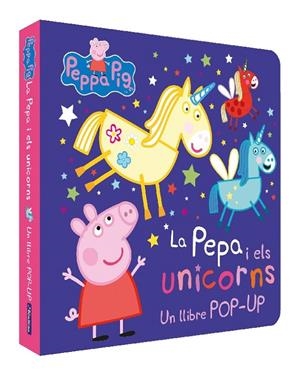 LA PEPA I ELS UNICORNS. UN LLIBRE AMB POP UPS | 9788448860912 | Galatea Llibres | Librería online de Reus, Tarragona | Comprar libros en catalán y castellano online