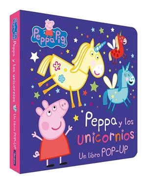 PEPPA Y LOS UNICORNIOS (UN LIBRO POP-UP) | 9788448860905 | Galatea Llibres | Librería online de Reus, Tarragona | Comprar libros en catalán y castellano online