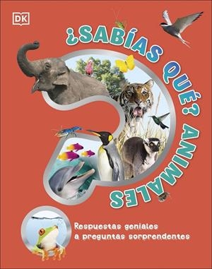 SABÍAS QUÉ? ANIMALES | 9780241583456 | Galatea Llibres | Llibreria online de Reus, Tarragona | Comprar llibres en català i castellà online