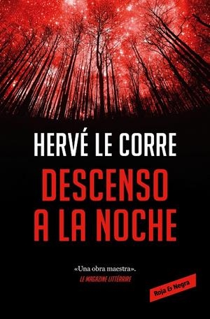 DESCENSO A LA NOCHE | 9788418897566 | LE CORRE, HERVÉ | Galatea Llibres | Llibreria online de Reus, Tarragona | Comprar llibres en català i castellà online