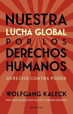 NUESTRA LUCHA GLOBAL POR LOS DERECHOS HUMANOS | 9788418870323 | KALECK, WOLFGANG | Galatea Llibres | Llibreria online de Reus, Tarragona | Comprar llibres en català i castellà online