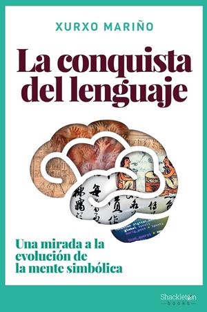 LA CONQUISTA DEL LENGUAJE | 9788418139031 | MARIÑO ALFONSO, XURXO | Galatea Llibres | Librería online de Reus, Tarragona | Comprar libros en catalán y castellano online