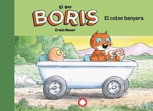 EL COTXE BANYERA. EL GAT BORIS | 9788418304804 | MOSER, ERWIN | Galatea Llibres | Librería online de Reus, Tarragona | Comprar libros en catalán y castellano online