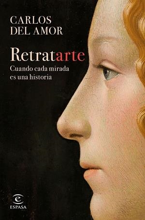 RETRATARTE | 9788467066708 | CARLOS DEL AMOR | Galatea Llibres | Llibreria online de Reus, Tarragona | Comprar llibres en català i castellà online